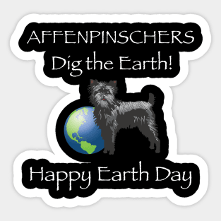 Affenpinscher happy earth day t-shirt Sticker